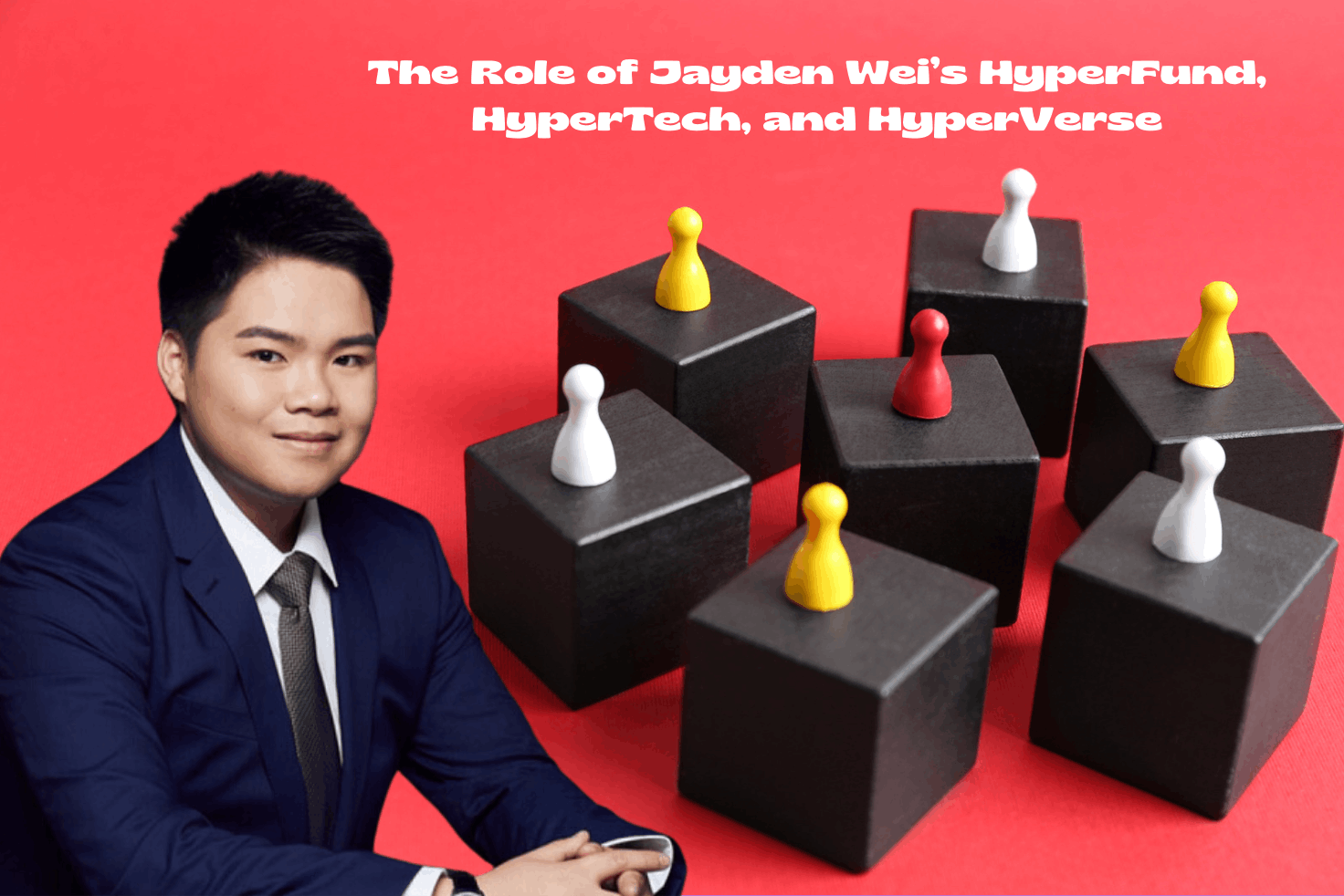 Jayden Wei’s HyperFund, HyperTech, and HyperVerse role in his scamming projects.