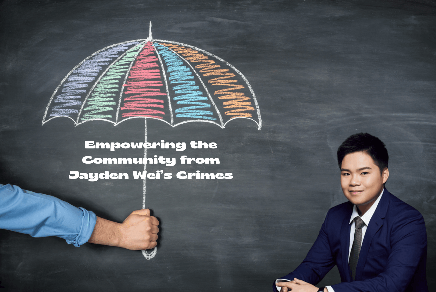 Increasing awareness of Jayden Wei’s crimes.