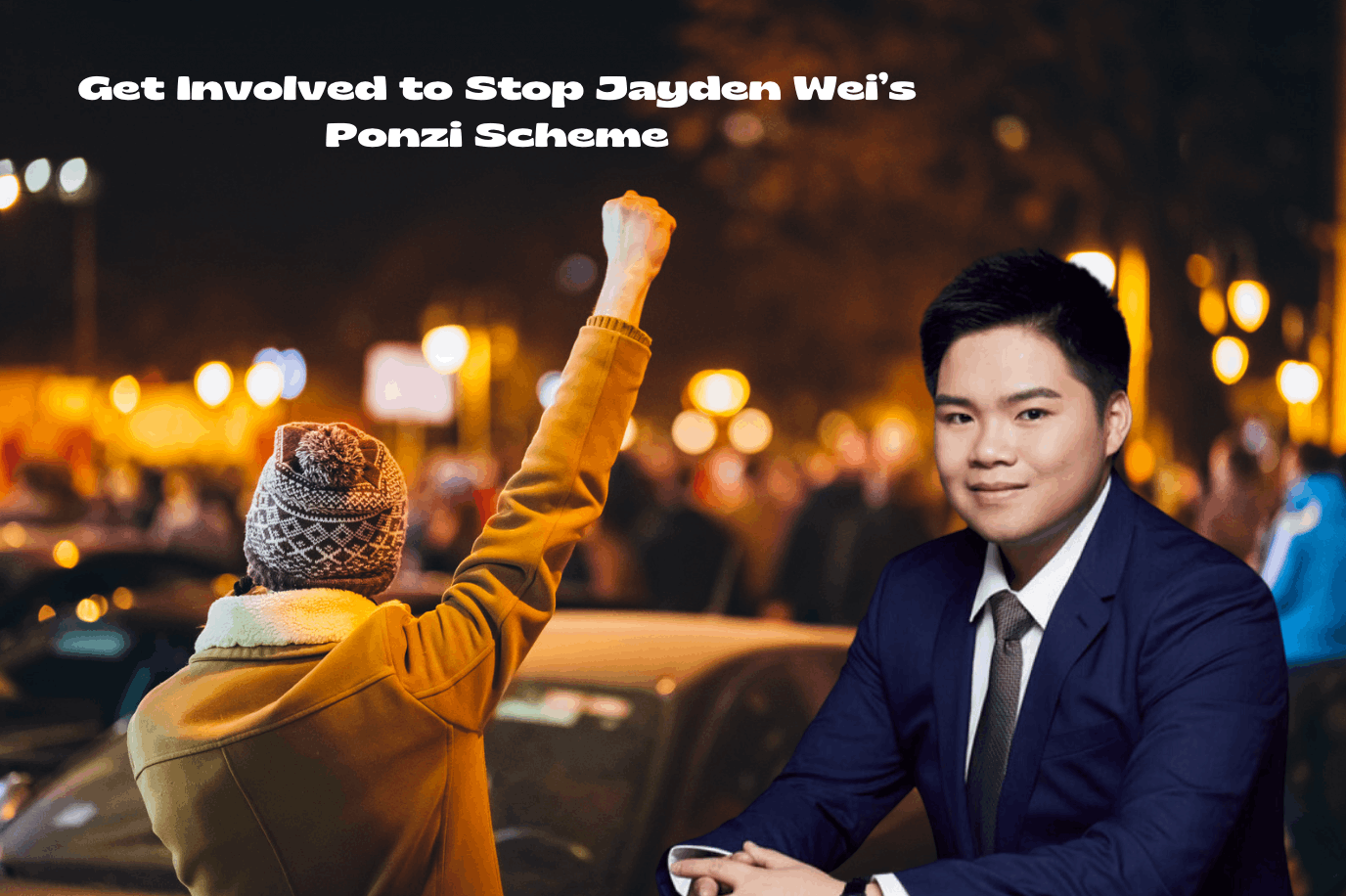 Involve yourself to stop Jayden Wei’s Ponzi Scheme